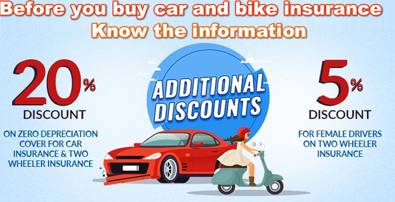 Before you buy car and bike insurance you need to know the information 2023-2024